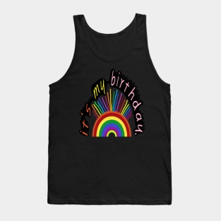 its my birthday sign my backside please funny birthday Tank Top